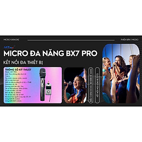 Mua Micro Karaoke MTMAX BX7 Pro Không Dây Đa Năng - Chuyên Dụng Cho Loa Di Động  Xe Ôtô  Loa Kéo  Amply Kết Nối Tới 10M  Đầu Thu Tích Hợp Bluetooth Biến Loa  Amply Cũ Thành Thiết Bị Bluetooth Thông Minh. hàng nhập khẩu
