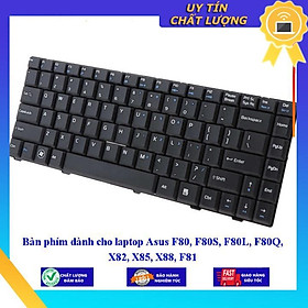 Bàn phím dùng cho laptop Asus F80 F80S F80L F80Q X82 X85 X88 F81  - Hàng Nhập Khẩu New Seal