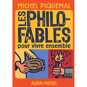 Nơi bán Les Philo-fables pour vivre ensemble  - Giá Từ -1đ