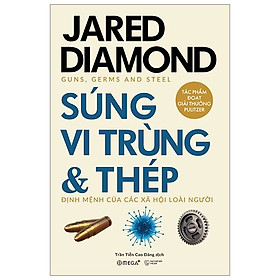 Súng. Vi Trùng Và Thép