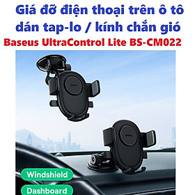 Mua Giá đỡ điện thoại hút chân không dán táp lô dán kính ô tô Baseus UltraControl Lite BS-CM022 bản Pro CM021 _ Hàng chính hãng