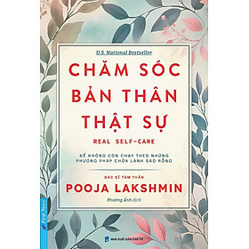 Sách Chăm Sóc Bản Thân Thật Sự - First News