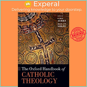 Sách - The Oxford Handbook of Catholic Theology by Medi Ann Volpe (UK edition, paperback)