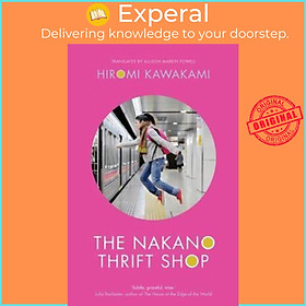 Sách - The Nakano Thrift Shop by Hiromi Kawakami (UK edition, paperback)
