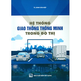 Hệ Thống Giao Thông Thông Minh Trong Đô Thị