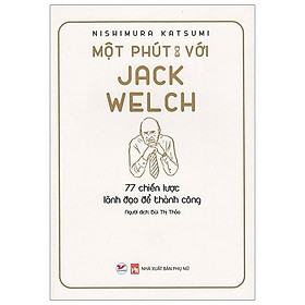 Sách Một Phút Với Jack Welch