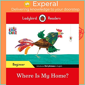 Sách - Ladybird Readers Beginner Level - Eric Carle - Where Is My Home? (ELT Graded  by Ladybird (UK edition, paperback)