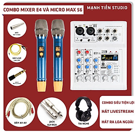 Mua Combo Micro Max 56  Mixer E4 - Vừa thu âm vừa hát ra loa - Kèm full phụ kiện tai nghe ISK HP-960B  dây live cao cấp  dây kết nối - Hỗ trợ thu âm  livestream  karaoke gia đình - Hàng nhập khẩu