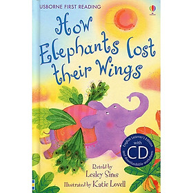 Download sách Usborne How Elephants Lost their Wings + CD