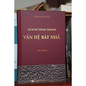 Lịch sử hình thành Văn hệ Bát Nhã - Lê Mạnh Thát