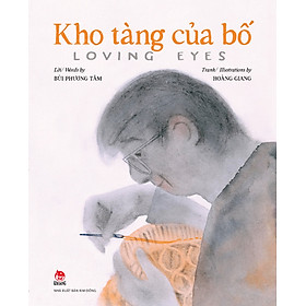 Sách Kho Tàng Của Bố - Loving Eyes