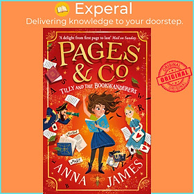 Sách - Pages & Co: Tilly and the Bookwanderers by Anna James (UK edition, paperback)