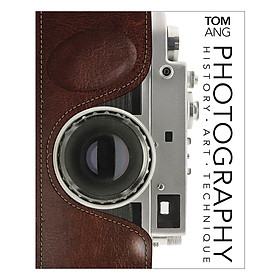 Photography: History. Art. Technique (Hardback)
