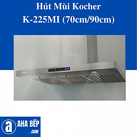 Mua Máy hút mùi Kocher K-225 MI (90CM)- Hàng Chính Hãng