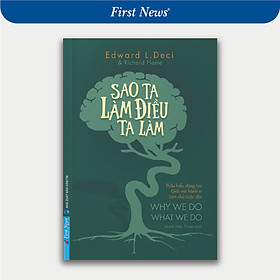 Sách Sao Ta Làm Điều Ta Làm - First News