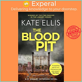 Sách - The Blood Pit : Book 12 in the DI Wesley Peterson crime series by Kate Ellis (UK edition, paperback)