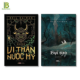 Combo 2 Tác Phẩm Của Neil Gaiman: Những Vị Thần Nước Mỹ + Bụi Sao (Tặng Kèm Bookmark Bamboo Books)