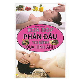 Hình ảnh Xoa Bóp Phần Đầu Trị Bệnh Qua Hình Ảnh