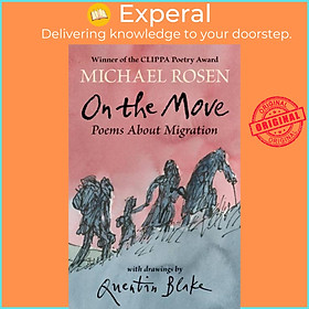 Sách - On the Move: Poems About Migration by Quentin Blake (UK edition, paperback)
