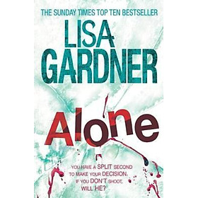 Sách - Alone (Detective D.D. Warren 1) by Lisa Gardner (UK edition, paperback)