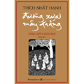 [Download Sách] Đường Xưa Mây Trắng (Tái Bản Lần 11) (Bìa Mềm)