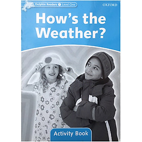 Dolphin Readers Level 1 How'S The Weather? Activity Book