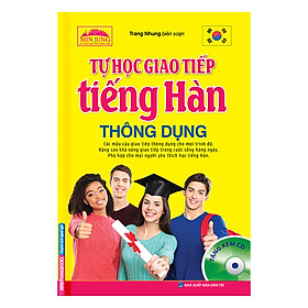 Nơi bán Tự Học Giao Tiếp Tiếng Hàn Thông Dụng (Kèm CD) - Giá Từ -1đ