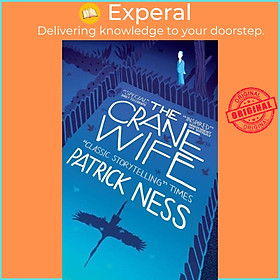 Sách - The Crane Wife by Patrick Ness (UK edition, paperback)