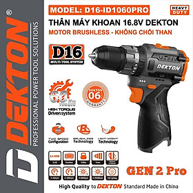 COMBO MÁY KHOAN PIN 16.8V (MÀU XÁM - 60NM) KÈM 2 PIN (2.5AH & 4.0AH) D16-ID1060PRO DEKTON - HÀNG CHÍNH HÃNG