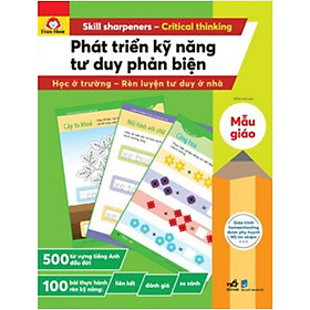Sách Cho Bé Vừa Học Vừa Chơi: Phát Triển Kỹ Năng Tư Duy Phản Biện - Mẫu Gíao (Học Ở Trường, Rèn Luyện Tư Duy Ở Nhà)