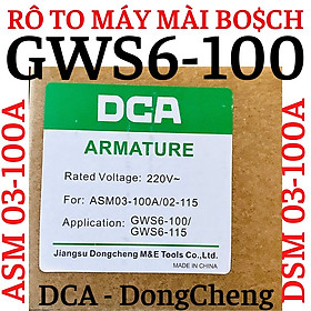 Mua Rô to máy mày góc  Bo$ch  mod. GWS6-100     DCA  mod. ASM03-100A     DongCheng  mod. DSM03-100A  ... Hiệu DCA