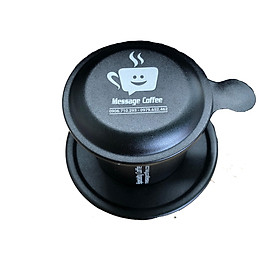 Phin Cà Phê Message Coffee Phin Màu Anode Cao Cấp, Sang Trọng