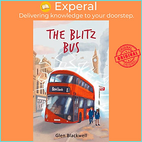 Sách - The Blitz Bus by Glen Blackwell (UK edition, paperback)