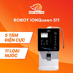 Máy Lọc Nước Điện Giải Ion Kiềm ROBOT IonQueen 511 Chế Độ Nóng Nguội Lạnh - Hàng Chính Hãng