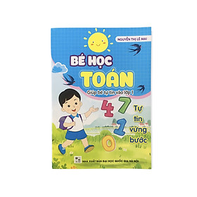 [Download Sách] Bé học toán giúp bé tự tin vào lớp 1