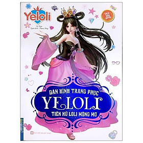 Sách Dán Hình Trang Phục Yeloli - Tiên Nữ Loli Mộng Mơ