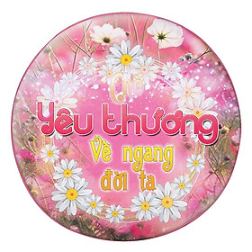 Gối tròn Chờ yêu thương về ngang đời ta - GOGI015