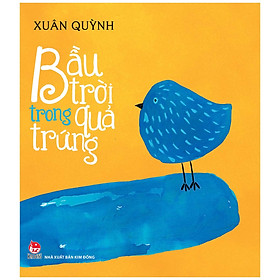 [Download Sách] Bầu Trời Trong Quả Trứng (Tái Bản 2020)