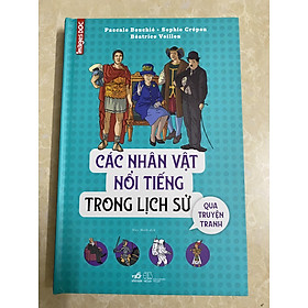 Các nhân vật nổi tiếng trong lịch sử - qua truyện tranh