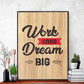 Mua Tranh động lực CARINA T076- Work Hard Dream Big