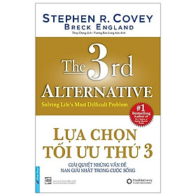 Hình ảnh Sách Tư Duy - Kỹ Năng Sống Hay Để Thành Công: Lựa Chọn Tối Ưu Thứ 3 / Tặng Kèm Bookmark Thiết Kế Happy Life
