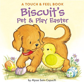 Hình ảnh sách Biscuit's Pet & Play Easter: A Touch & Feel Book: An Easter And Springtime Book For Kids