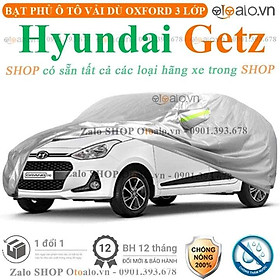 Bạt che phủ xe ô tô Hyundai Getz 3 lớp cao cấp
