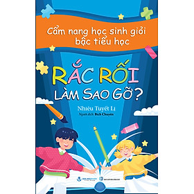 Rắc Rối làm Sao Gỡ - Vanlangbooks