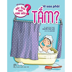 Nói Sao Cho Con Hiểu: Vì Sao Phải Tắm?