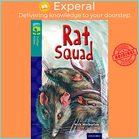 Sách - Oxford Reading Tree TreeTops Fiction: Level 16 More Pack A: Rat Squad by Chris Molan (UK edition, paperback)