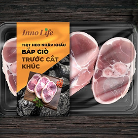 [Chỉ giao HCM] 1KG Khoanh Bắp Giò Heo Trước Cắt Khúc Nhập Khẩu, Được Cắt Tươi Và Cấp Đông Theo Tiêu Chuẩn Đức