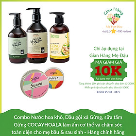 Combo Nước hoa khô, Dầu gội xả Gừng, sữa tắm Gừng COCAYHOALA làm ấm cơ thể và chăm sóc toàn diện cho mẹ bầu & sau sinh.