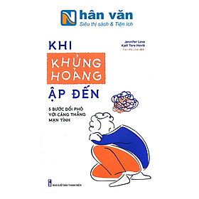 Khi Khủng Hoảng Ập Đến - 5 Bước Đối Phó Với Căng Thẳng Mạn Tính