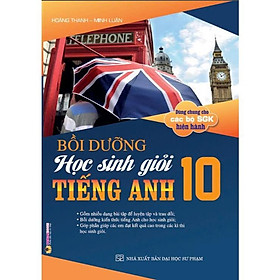 Sách - Bồi dưỡng học sinh giỏi tiếng anh 10 (dùng chung các bộ sgk hiện hành) - HA - Nhà Xuất Bản Đại Học Quốc Gia Hà Nội